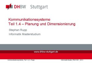 Kommunikationssysteme Teil 1 4 Planung und Dimensionierung Stephan