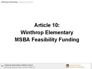 Winthrop Elementary Support our future Article 10 Winthrop