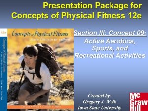 Presentation Package for Concepts of Physical Fitness 12