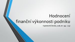 Hodnocen finann vkonnosti podniku Kapitola 8 iinsk 2018