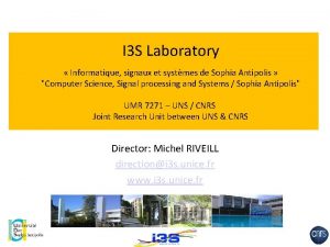 I 3 S Laboratory Informatique signaux et systmes