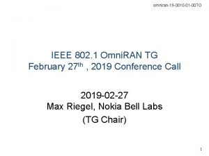 omniran19 0010 01 00 TG IEEE 802 1