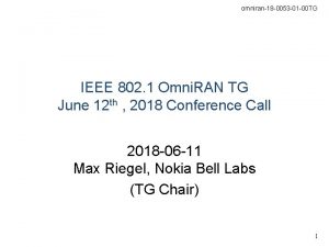 omniran18 0053 01 00 TG IEEE 802 1