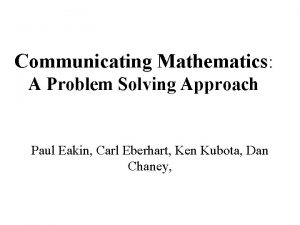 Communicating Mathematics A Problem Solving Approach Paul Eakin