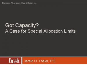 Fishbeck Thompson Carr Huber Inc Got Capacity A