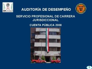 AUDITORA DE DESEMPEO SERVICIO PROFESIONAL DE CARRERA JURISDICCIONAL