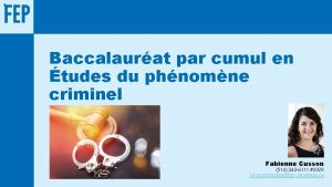 Baccalaurat par cumul en tudes du phnomne criminel