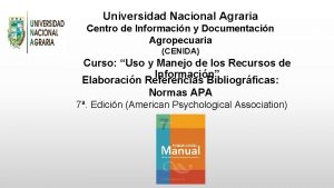 Universidad Nacional Agraria Centro de Informacin y Documentacin