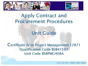 Apply Contract and Procurement Procedures Unit Guide Certificate