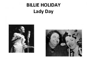 BILLIE HOLIDAY Lady Day Rough Childhood a b