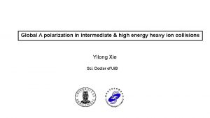 Global polarization in intermediate high energy heavy ion