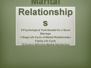 Marital Relationship s 9 Psychological Task Needed for