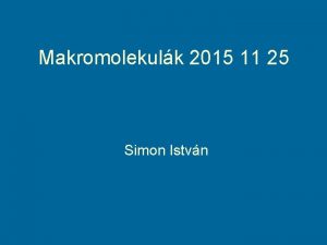 Makromolekulk 2015 11 25 Simon Istvn ChouFasman Paramterek