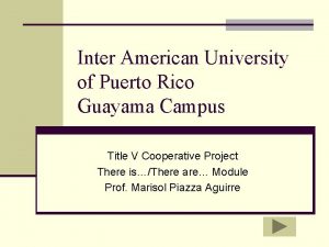 Inter American University of Puerto Rico Guayama Campus