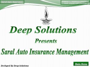 Saral Auto Insurance Devloped By Deep Solutions 9898053777