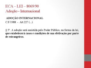 ECA LEI 806990 Adoo Internacional ADOO INTERNACIONAL C