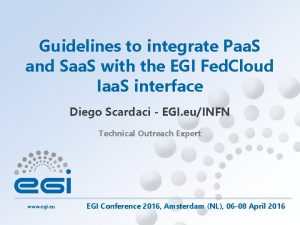 Guidelines to integrate Paa S and Saa S