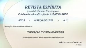 REVISTA ESPRITA Jornal de Estudos Psicolgicos Publicada sob