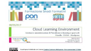 08052017 Cloud Learning Environment Gestione e amministrazione di
