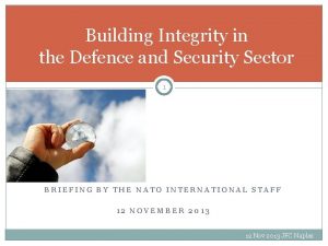 Building Integrity in the Defence and Security Sector