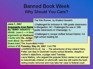 Banned Book Week Why Should You Care The