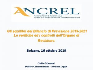 Gli equilibri del Bilancio di Previsione 2019 2021