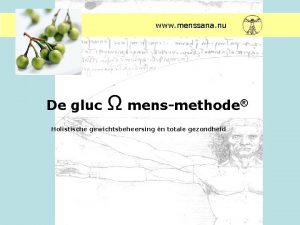 www menssana nu De gluc mensmethode Holistische gewichtsbeheersing