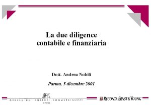 La due diligence contabile e finanziaria Dott Andrea