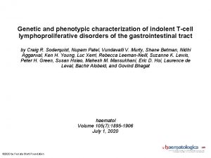 Genetic and phenotypic characterization of indolent Tcell lymphoproliferative