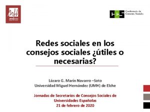 Redes sociales en los consejos sociales tiles o