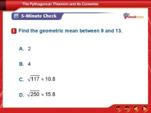 Find the geometric mean between 9 and 13