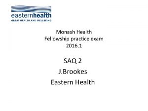 Monash Health Fellowship practice exam 2016 1 SAQ