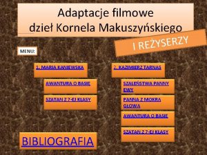Adaptacje filmowe dzie Kornela Makuszyskiego Y Z R