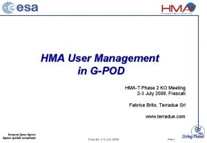 HMA User Management in GPOD HMAT Phase 2