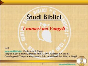 Studi Biblici I numeri nei Vangeli Ref www