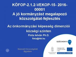 KFOP2 1 2 VEKOP15 201600001 A j kormnyzst