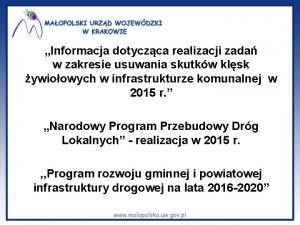 Informacja dotyczca realizacji zada w zakresie usuwania skutkw