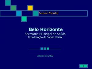 Sade Mental Belo Horizonte Secretaria Municipal de Sade