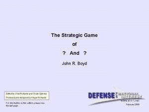The Strategic Game of And John R Boyd