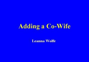 Adding a CoWife Leanna Wolfe Variations in Polysexuality