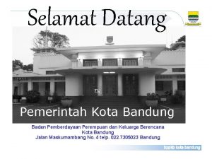 Selamat Datang Di Pemerintah Kota Bandung Badan Pemberdayaan