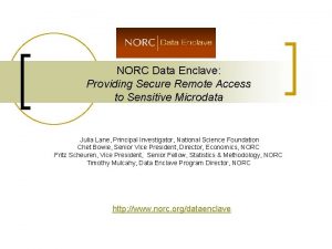 NORC Data Enclave Providing Secure Remote Access to
