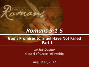 Romans 9 1 5 Gods Promises to Israel