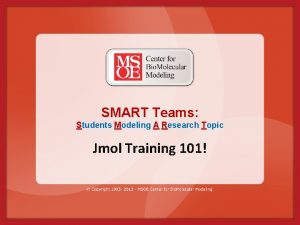 SMART Teams Students Modeling A Research Topic Jmol