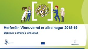 Herferin Vinnuvernd er allra hagur 2018 19 Stjrnun