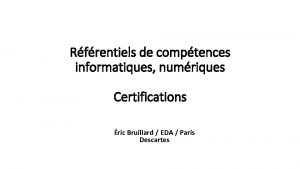 Rfrentiels de comptences informatiques numriques Certifications ric Bruillard