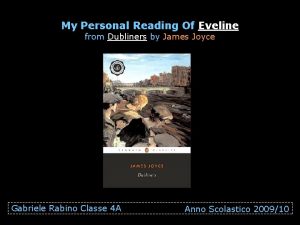 My Personal Reading Of Eveline from Dubliners by