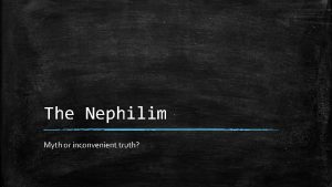 The Nephilim Myth or inconvenient truth Genesis 6