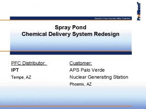 Experts in ChemFeed and Water Treatment Spray Pond