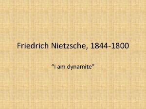 Friedrich Nietzsche 1844 1800 I am dynamite Wagner